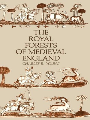 cover image of The Royal Forests of Medieval England